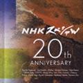 NHKXyV 20th ANNIVERSARY