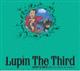 Lupin The Third DANCE & DRIVE(ʏ)