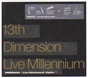 13th Dimension Live Millennium/DIMENSION̉摜EWPbgʐ^