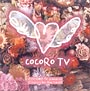 COCORO TV presents 