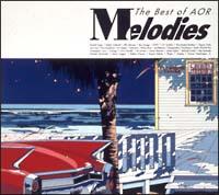 Melodies-The Best of AOR-/IjoX̉摜EWPbgʐ^