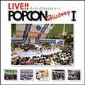 LIVE!! POPCON HISTORY I