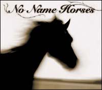 No Name Horses/No Name Horses̉摜EWPbgʐ^