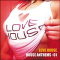 HOUSE ANTHEMS 01