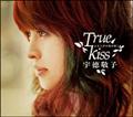 낱т̉Ԃ炭`True Kiss`(ʏ)