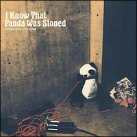 I Know That Panda Was Stoned/UNDER THE COUNTER̉摜EWPbgʐ^