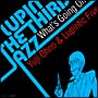 LUPIN THE THIRD uJAZZv`What's Going On`