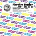 Rhythm Nation presents TOP HITS 07-08