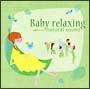 Baby relaxing`ً~[WbN i`TEh