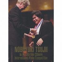 辻井伸行 世界が感動した奇跡のコンクール・ドキュメント【CD】 辻井伸行 世界が感動した奇跡のコンクール・ドキュメント【CD】