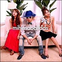 mihimaballads(ʏ)/mihimaru GT̉摜EWPbgʐ^