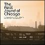The Real Sound Of Chicago