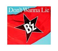 yMAXIzDon't Wanna Lie(ʏ)(}LVVO)/B'z̉摜EWPbgʐ^