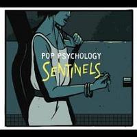 Pop Psychology/Sentinels̉摜EWPbgʐ^