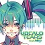 VOCALO TEARS feat. ~N