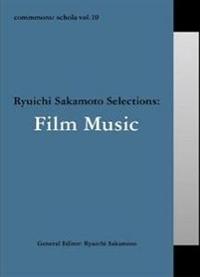 commmons:schola vol.10 Ryuichi Sakamoto Selections:film music/:NVbN̉摜EWPbgʐ^
