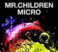 Mr.Children 2001-2005<micro>(ʏ)