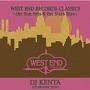 WEST END RECORDS CLASSICS-THE SUN SETS & THE STARS RISE-