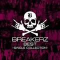 BREAKERZ BEST `SINGLE COLLECTION`(B)
