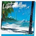 Light Mellow ` Dream