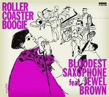 ROLLER COASTER BOOGIE/Bloodest Saxophone feat.JEWEL ̉摜EWPbgʐ^