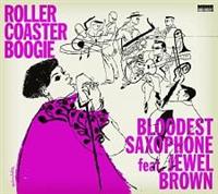 ROLLER COASTER BOOGIE/Bloodest Saxophone feat.JEWEL ̉摜EWPbgʐ^