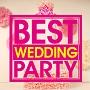 BEST WEDDING PARTY