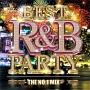 BEST R&B PARTY -THE NO.1 MIX-
