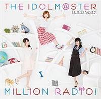 THE IDOLM@STER MILLION RADIO! DJCD Vol.01(通常盤) THE IDOLM@STER MILLION RADIO! DJCD Vol.01(通常盤)