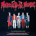 VOL.4 REPACKAGE ALBUM: MARRIED TO THE MUSIC