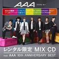 ^ MIX CD fromgAAA 10th ANNIVERSARY BESTh