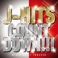 J-HITS COUNTDOWN!! Mixed by DJ Forever/IjoX̉摜EWPbgʐ^