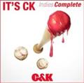 It's CK`Indies Complete`