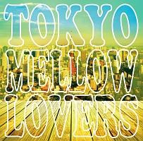 TOKYO MELLOW LOVER/IjoX̉摜EWPbgʐ^