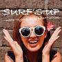 SURF'S UP`TAYLOR&Girly`BEST MIX`