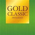 GOLD CLASSIC`HOLIDAY`