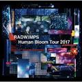RADWIMPS LIVE ALBUM Human Bloom Tour 2017