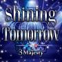 Shining Tomorrow(ʏ)