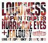 LOUDNESS JAPAN TOUR 19 HURRICANE EYES + JEALOUSY Live at Zepp Tokyo 31 May, 2019