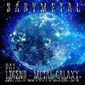 LIVE ALBUM(2):LEGEND - METAL GALAXY [DAY-2] (METAL GALAXY WORLD TOUR IN JAPA