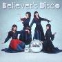 Believer's Disco