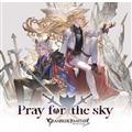 yMAXIzPray for the sky`GRANBLUE FANTASY`(}LVVO)
