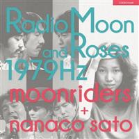 Radio Moon and Roses 1979Hz/[C_[Y+ށXq̉摜EWPbgʐ^