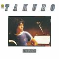 COMPLETE TAKURO TOUR 1979SՁyDisc.1&Disc.2z