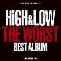 HiGH&LOW THE WORST BEST ALBUM