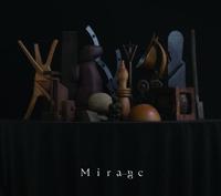 Mirage/Mirage Collectivẻ摜EWPbgʐ^