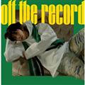 Off the record ʏ(dl)
