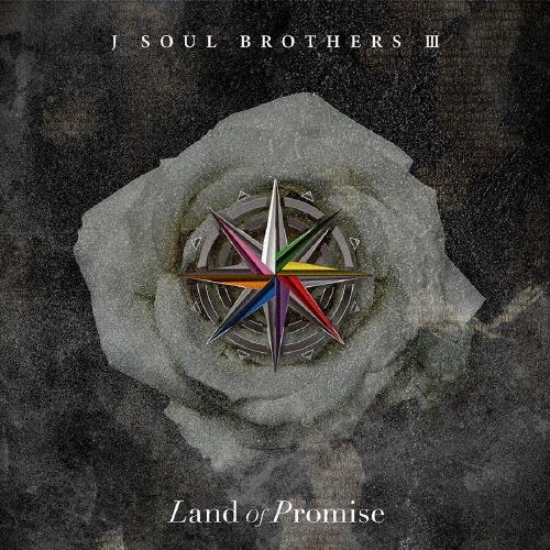 Land of Promise/O J Soul Brothers from EXILẺ摜EWPbgʐ^