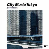 CITY MUSIC TOKYO destination/IjoX̉摜EWPbgʐ^