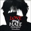 LOVE AND HATE